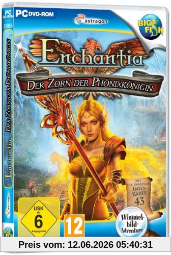 Enchantia: Der Zorn der Phönixkönigin