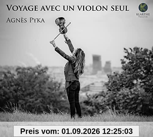 Voyage avec Un Violon Seul