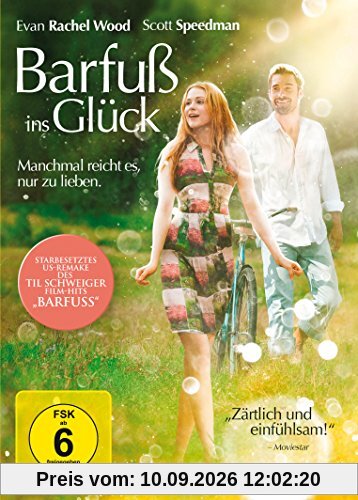Barfuß ins Glück - Manchmal reicht es, nur zu lieben.