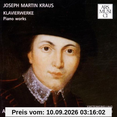 Joseph Martin Kraus - Klavierwerke - Piano Works