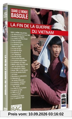 Quand le monde bascule : La fin de la guerre du Vietnam