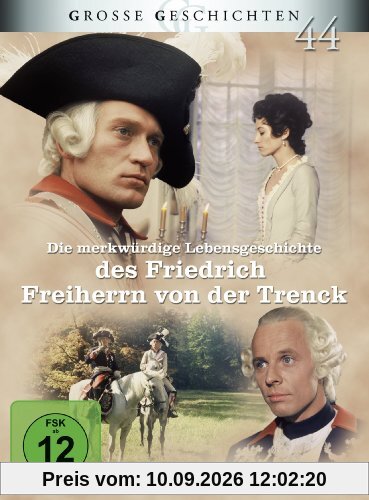 Die merkwürdige Lebensgeschichte des Friedrich Freiherrn von der Trenck - Grosse Geschichten 44 (4:3 Version - Neuauflage) [3 DVDs]