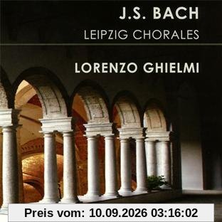 Bach: Leipziger Choräle / Toccata, Adagio & Fuge D-Dur