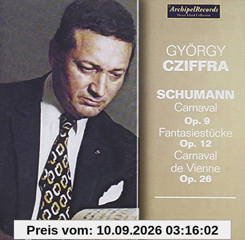 Carnaval Op.9,Fantasiestücke Op.12,Carne