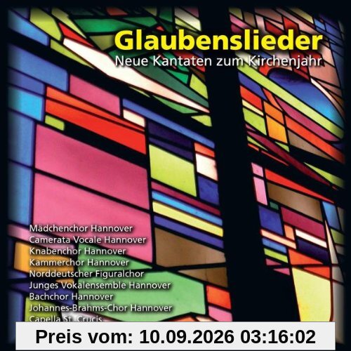 Glaubenslieder - Neue Kantaten zum Kirchenjahr