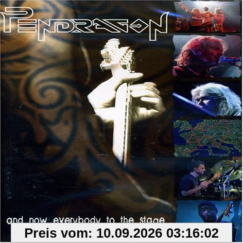 Pendragon - And Now Everybody To The Stage [2006] [UK Import]