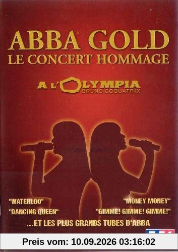 Abba Gold, le concert hommage à l'Olympia [FR Import]