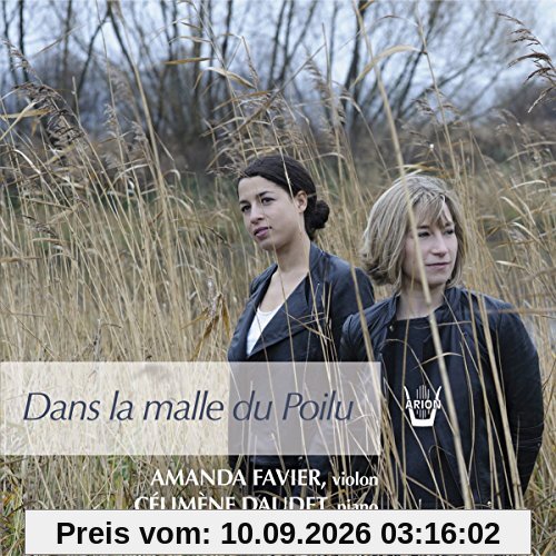 Werke für Violine und Klavier - Dans la Malle du Poilu