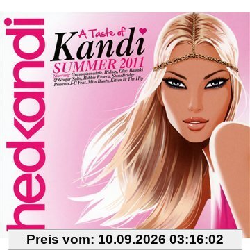 Hed Kandi/a Taste of Kandi-Summer 2011