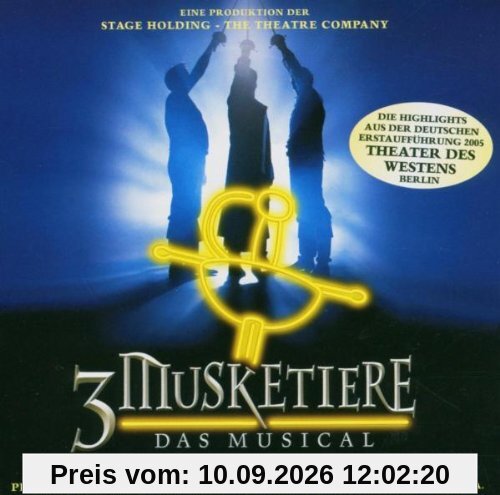 3 Musketiere - Das Musical - Deutsche Originalaufnahme