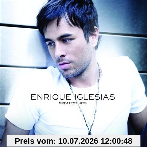 Enrique Iglesias Greatest Hits
