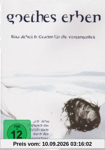 Goethes Erben - Blau Rebell & Gewinn für die Vergangenheit