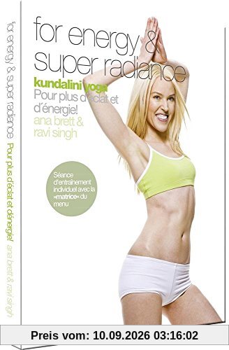 Kundalini yoga : for energy and super radiance [FR Import]