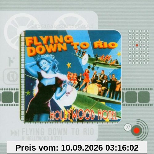 Flying Down to Rio - Johnny Mercer / Hollywood Hotel