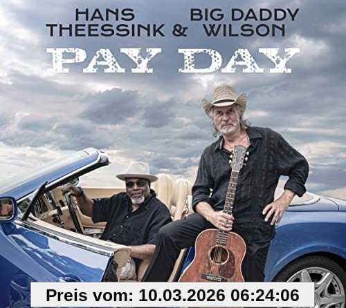Theessink, Hans & Wilson, Big Daddy Payday