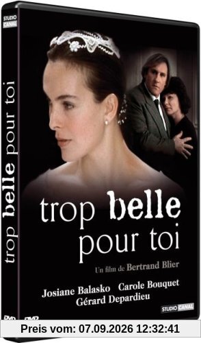 Trop belle pour toi [FR Import]