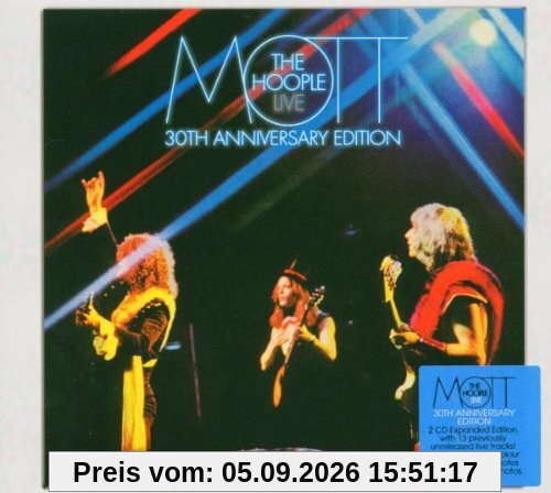 Mott The Hoople Live - Thirtieth Anniversary Edition