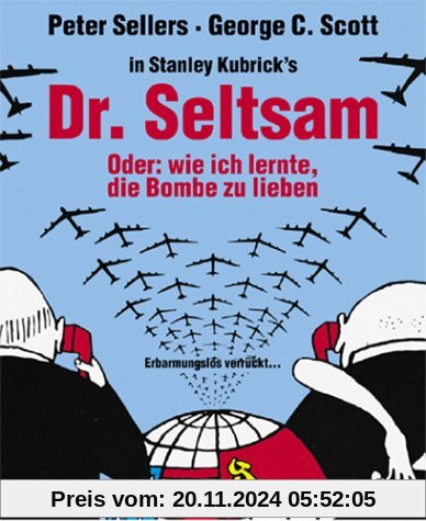 Dr. Seltsam oder Wie ich lernte, die Bombe zu lieben [Special Edition] [Special Edition]