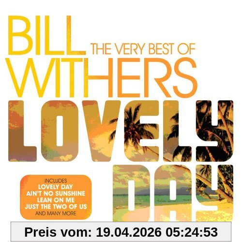 Bill Withers Lovely Day-the Very Best Of
