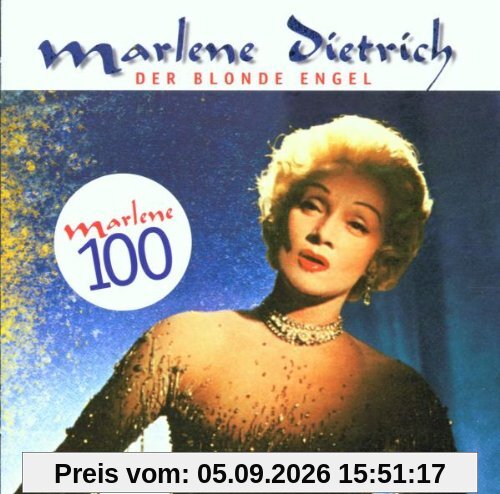 Der Blonde Engel/Marlene 100 - 25 Lieder