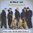 Quintessence Saxophone Quintet I
