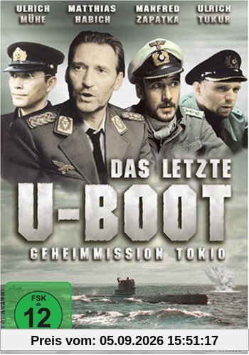 Das letzte U-Boot - Geheimmission Tokio