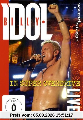 Billy Idol - In Super Overdrive Live