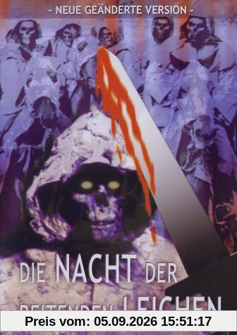 Die Nacht der reitenden Leichen