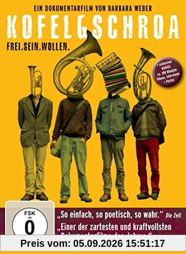 Kofelgschroa. Frei. Sein. Wollen.