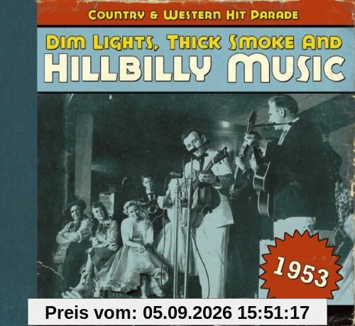 Dim Lights,Thick Smoke and Hillbilly Music