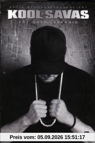 Kool Savas - Tot oder Lebendig Live [2 DVDs]