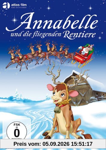 Annabelle und die fliegenden Rentiere