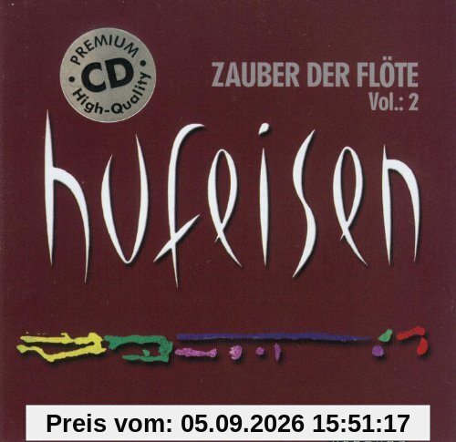 Zauber der Flöte Vol. 2