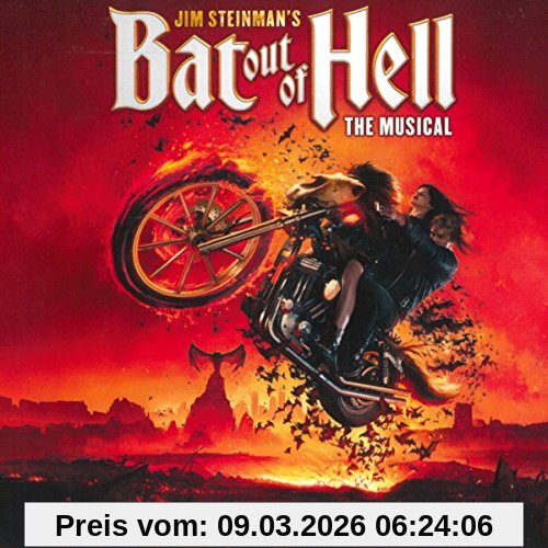 Jim Steinman's Bat Out Of Hell, The Musical (Original Cast)