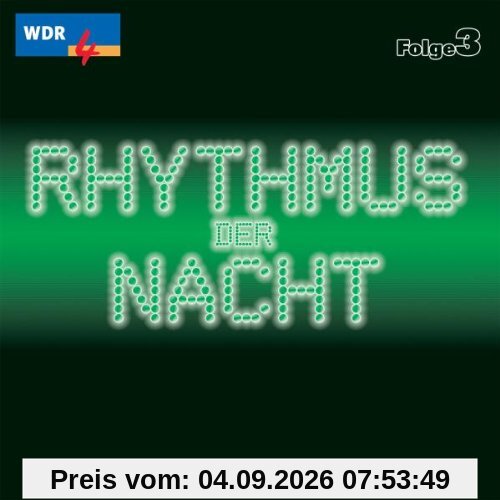 Wdr 4 Rhythmus der Nacht Vol.3