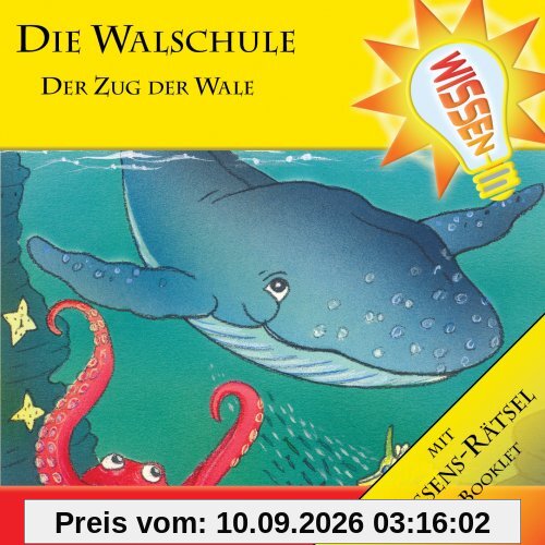Wissen! - Die Walschule - Der Zug der Wale, Hörbuch für Kinder