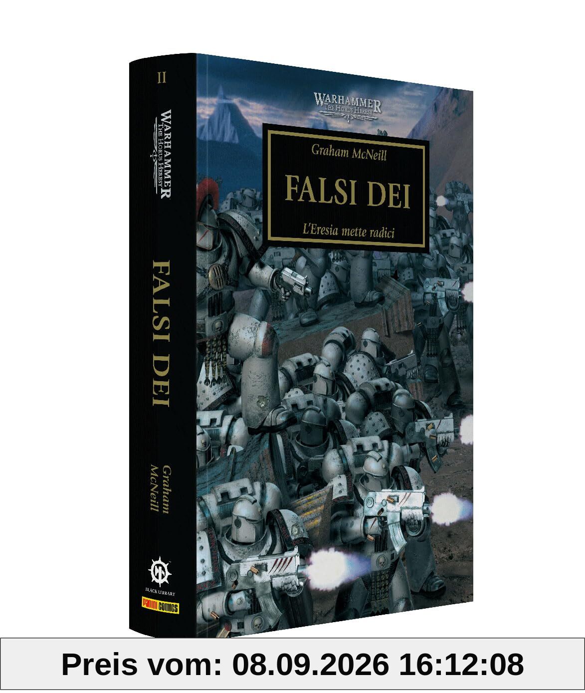 Falsi dei. L'eresia mette radici. The Horus heresy. Warhammer (Vol. 2)