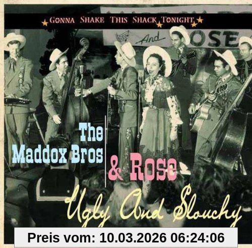 Maddox Brothers & Rose Ugly And Slouchy