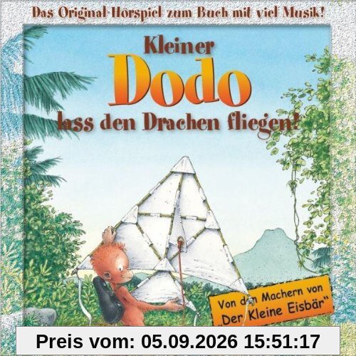 Kleiner Dodo,Lass Den Drachen Fliegen!