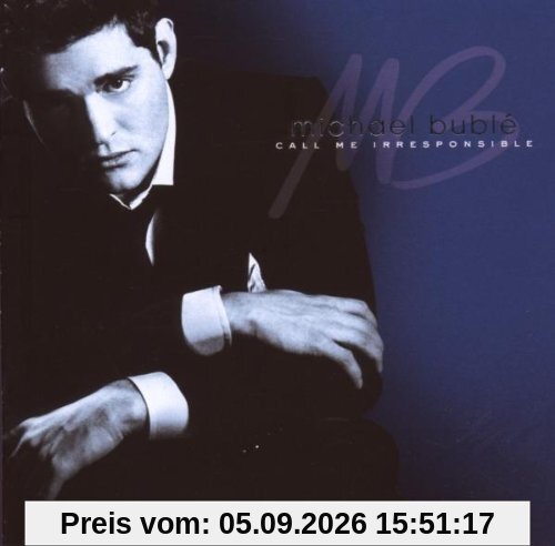 Call Me Irresponsible (Touredition mit Bonus CD)
