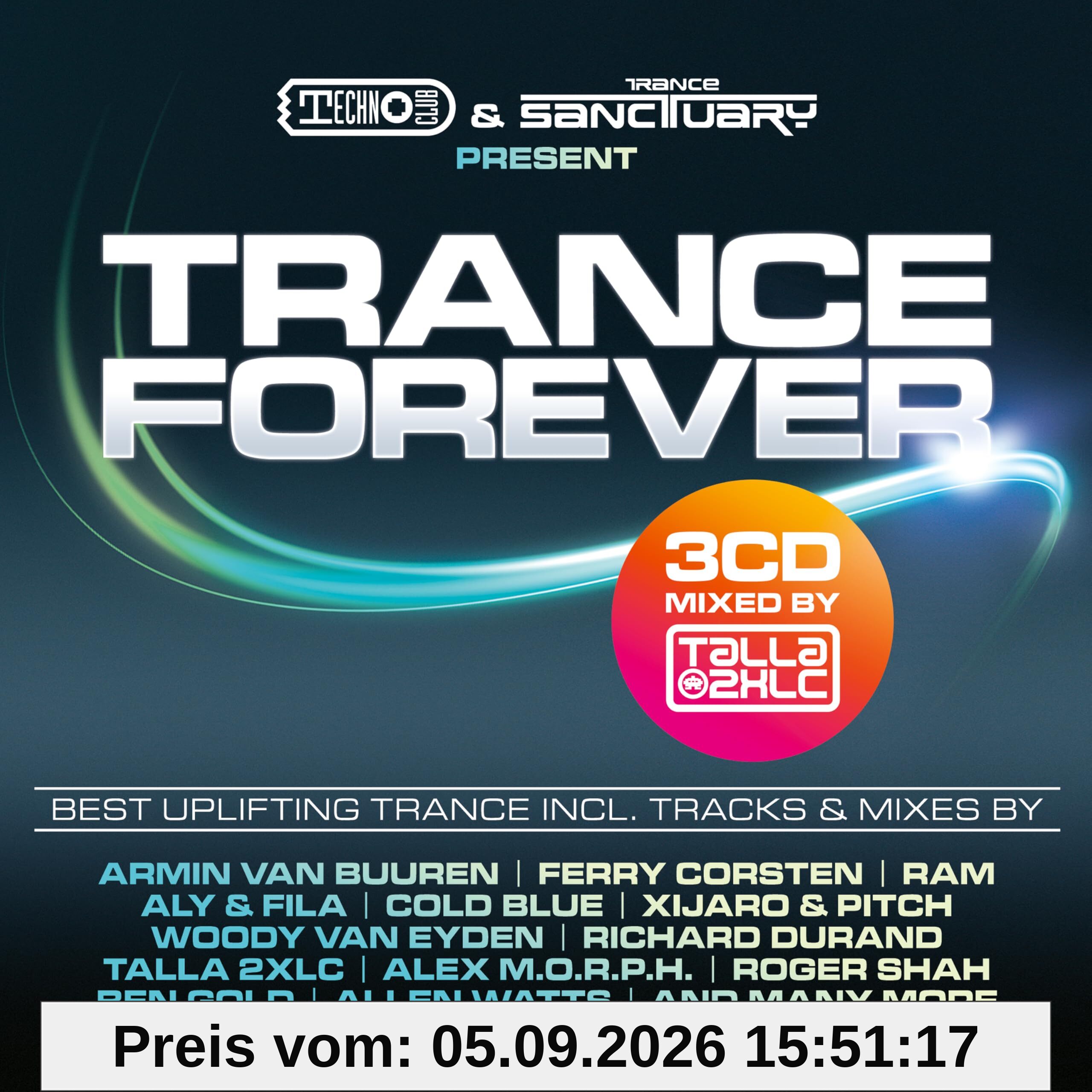 Talla 2XLC pres. Trance Forever