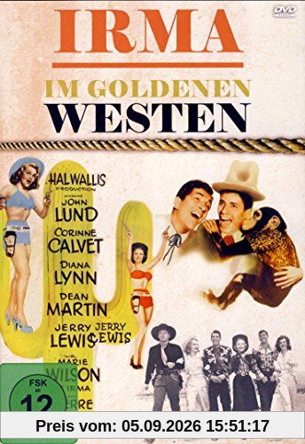 Irma im goldenen Westen