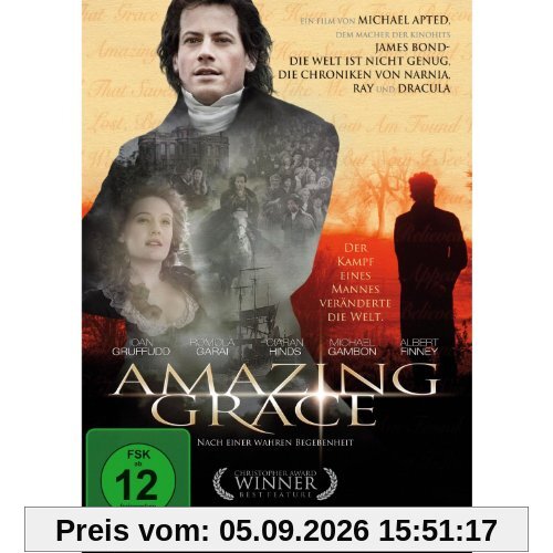 Amazing Grace - Der Kampf eines Mannes veränderte die Welt (Eine wahre Geschichte)