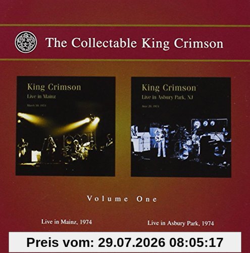 The Collectable King Crimson, Volume One, Live In Mainz 1974 & Live In Asbury Park 1974
