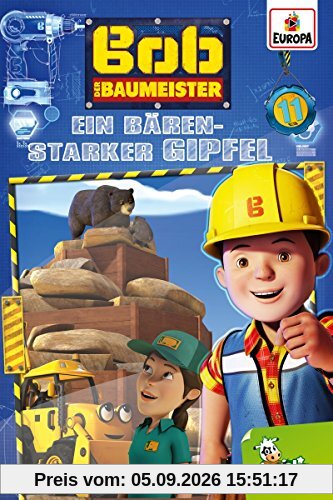 Bob der Baumeister 11 - Ein bärenstarker Gipfel