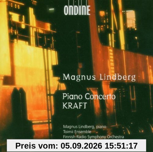 Magnus Lindberg: Klavierkonzert / Kraft
