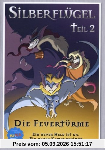 Silberflügel 2 - Die Feuertürme *Bekannt durch KiKa!*