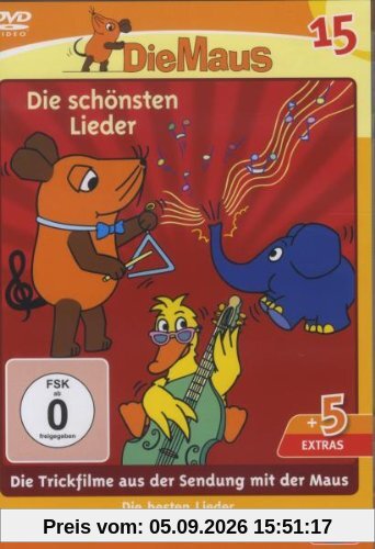 Die Maus 15 - Die schönsten Lieder