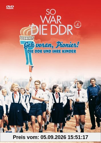 So war die DDR 4: Geh voran, Pionier!