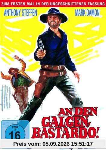 An den Galgen, Bastardo